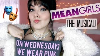 Mean Girls the Musical | Dream Cast! | Katherine Steele