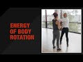 Energy Of Body Rotation Captain Salsa
