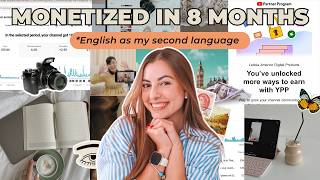 How I Got Monetized on YouTube in 8 Months