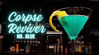 CORPSE REVIVER NO.BLUE COCKTAIL Recipe