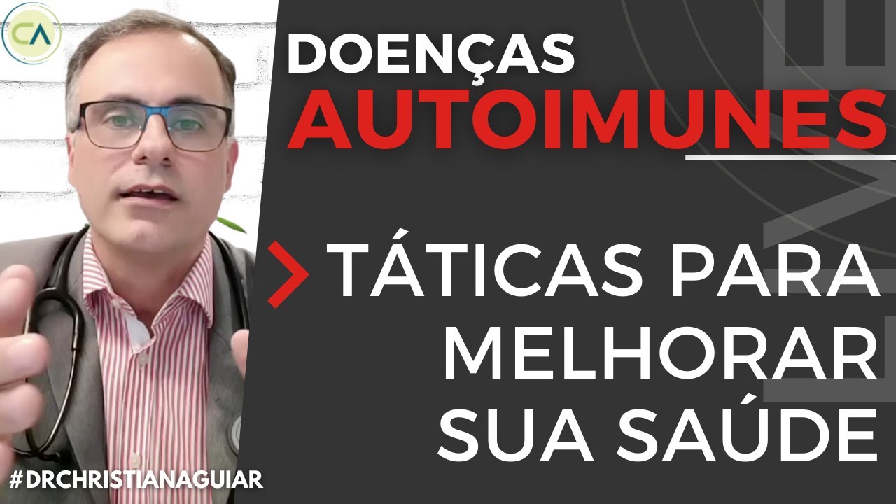 DOENÇAS AUTOIMUNES - O QUE SÃO? 4 FATOS SOBRE AUTOIMUNES QUE VÃO TE AJUDAR A ENTENDER E A MELHORAR?