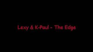 lexy & k paul the edge