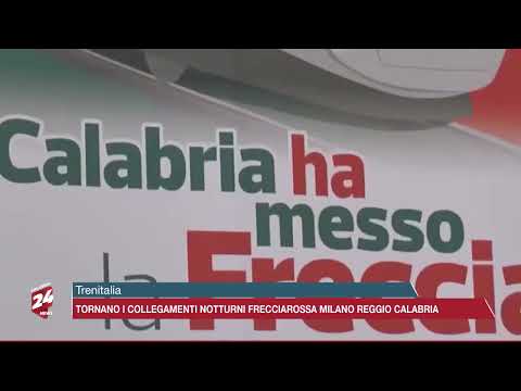 Trenitalia: Tornano i collegamenti notturni Frecciarossa Milano Reggio calabria