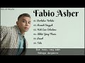 Kumpulan Lagu - Fabio Asher (Lirik) | Full Album