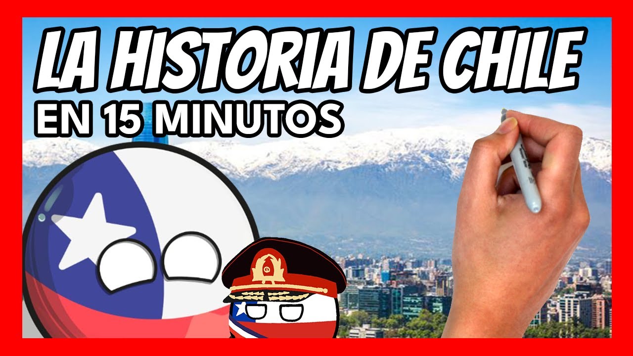 ✅ La HISTORIA DE CHILE en 16 minutos | Resumen fácil y divertido