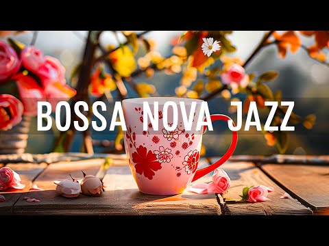 Jazz Upbeat Music - Positive Energy of Soft Jazz Instrumental Music & Relaxing Harmony Bossa Nova