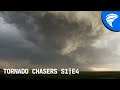 Tornado Chasers, S1 Episode 4: 