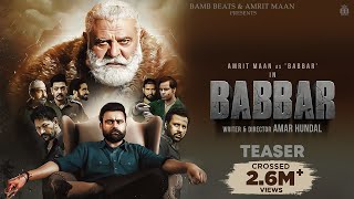 Babbar (Official Teaser) AMRIT MAAN | Yograj Singh | Amar Hundal