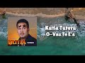 Kutia Tuteru O Vau Te E A Official Visualiser