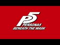 Beneath The Mask Persona 5