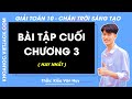 Toán 10 Chân trời sáng tạo Bài tập cuối chương 3 - Giải Toán 10