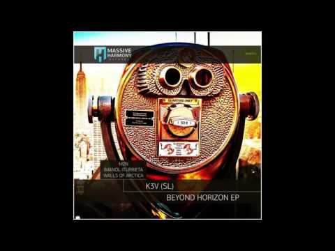 K3V (SL) - Beyond Horizon (Walls of Arctica Remix) [Massive Harmony Records]