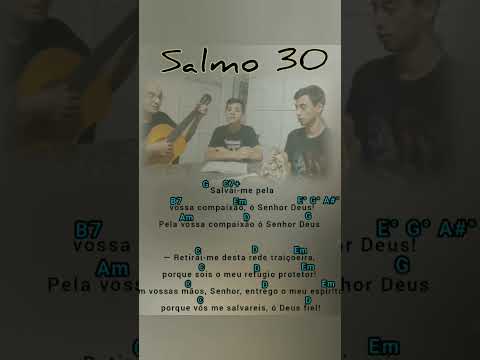Salmo 30 - Vanderlei Gonçalves