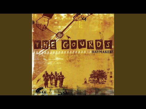 All the Way to Jericho - The Gourds