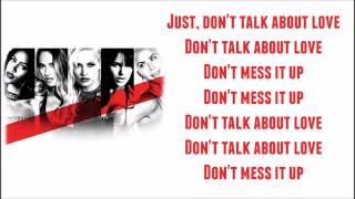 G.R.L. - Don&#39;t talk about love (Lyrics)