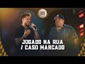 Humberto E Ronaldo Jogado Na Rua Caso Marcado Copo Sujo 3 Ao Vivo Em Brasília