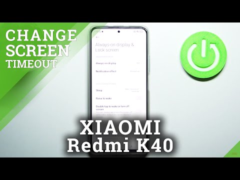 How to Change Screen Timeout in XIAOMI Redmi K40 – Set Up Screen Timeout