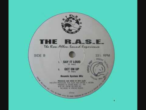 The R.A.S.E - Get On Up (Boomin System Mix)