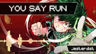 My Hero Academia | You Say Run (Rock/8-Bit Remix)