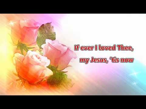 My Jesus, I Love Thee