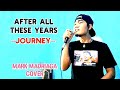 AFTER ALL THESE YEARS - JOURNEY - MARK MADRIAGA COVER