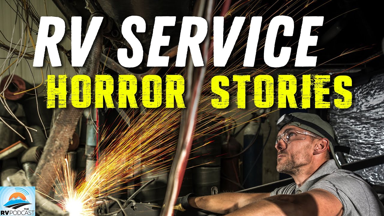 RV Horror Stories: Real RVers Share Real RV Fails