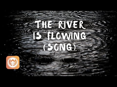 The River is Flowing | Plum Village song