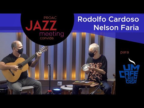 Proac JAZZ meeting: Nelson Faria e Rodolfo Cardoso