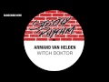 Armand Van Helden 'Witch Doktor'