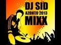 Dj Sid Azonto Mix 2013 - waribaytv Dj Sid Azonto Mix 2013