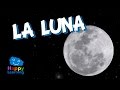 La Luna | Videos Educativos para Niños