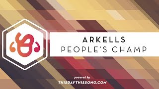Arkells - People&#39;s Champ