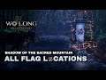 Wo Long Fallen Dynasty Shadow Of The Sacred Mountain All Flag Locations