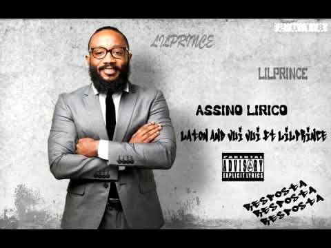 VUI VUI FT LATON AND LILPRINCE              ASASSINO LIRICO 2018