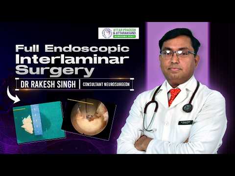 Endoscopic Spine Surgery Case | Neurogenic Claudication with Lumbar Radiculopathy | Dr. Rakesh Singh