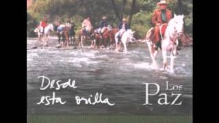 Los Paz - por siempre canta