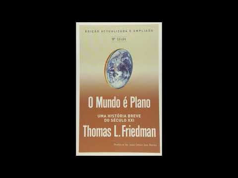 O Mundo  Plano por Thomas L. Friedman | udio Livro - Parte 3