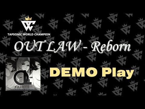 【TAPSONIC / DJMAX】OUTLAW -Reborn- / Mr.FUNKY     Play Demo(HD 1080p)