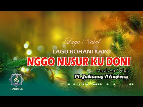 NGGO NUSUR KU DONI - Lagu Rohani Karo