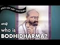 Who Is BODHIDHARMA Founder Of Chan Zen Buddhism And Kung Fu Promoter