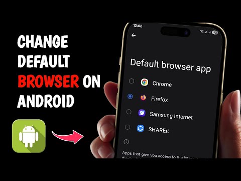 How to Change Default Browser on Android