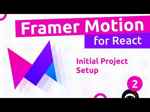 Framer Motion for React 1 Introduction