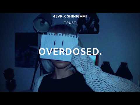 4evr - trust (feat. shinigami)