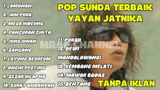 Download lagu YAYAN JATNIKA LAGU SUNDA TERBARU TERBAIK 2026 FULL ALBUM TANPA IKLAN mp3