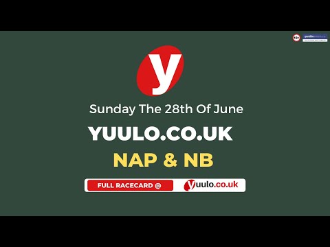 NAP & NB Sunday The 28th of June 2020, Horse racing tips