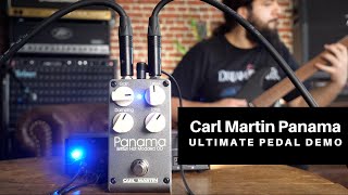 Video thumbnail for Carl Martin Panama Ultimate Pedal Demo by TonePedia