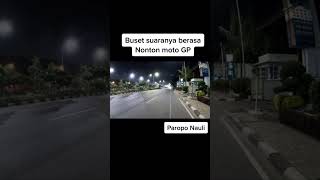 Download lagu Parah ❗ Suaranya Mirip MotoGP 🔥🔥🔥🔥 #paroponauli #motogp mp3