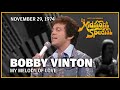 My Melody of Love - Bobby Vinton | The Midnight Special