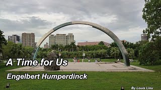 Engelbert Humperdinck - A Time for Us(Lyrics)