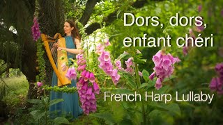 French Harp Lullaby "Dors, dors, enfant chéri" on Celtic Harp by Nadia Birkenstock